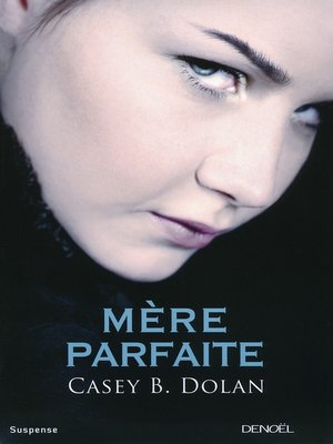 cover image of Mère parfaite